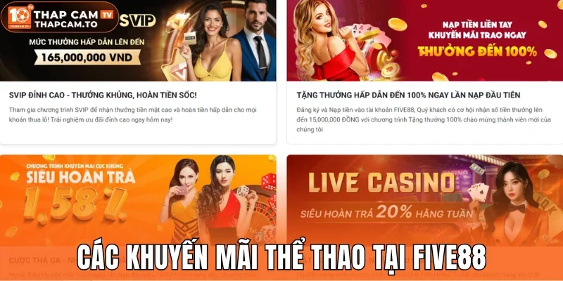 Các khuyến mãi thể thao tại Five88