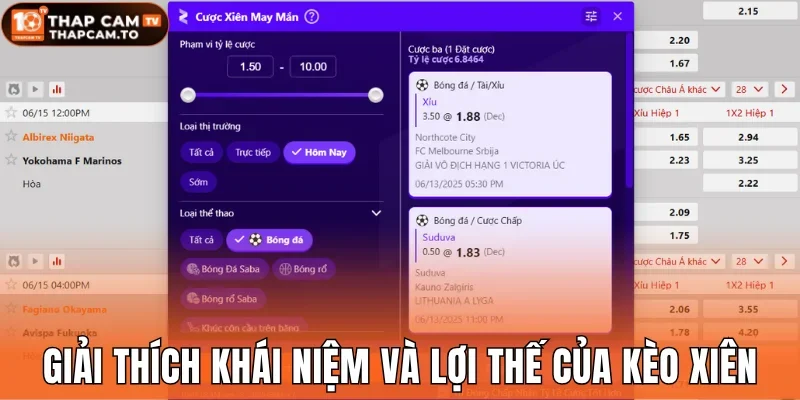 Giải thích khái niệm và những lợi thế của kèo xiên