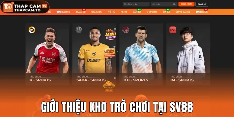 Giới thiệu kho trò chơi tại Sv88