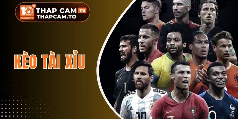 Kèo Tài Xỉu - Bí Quyết Đọc Bảng Cược Chuẩn Như Cao Thủ