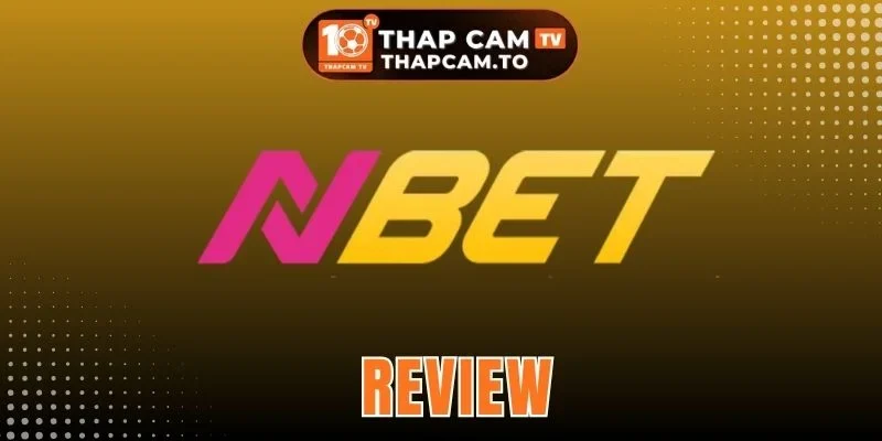 Nbet - Live Bóng Đá Siêu Nét, Cược Thắng Thưởng Uy Tín 