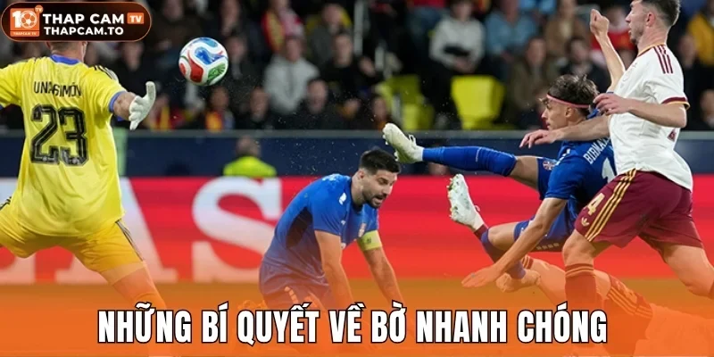 Những bí quyết về bờ nhanh chóng