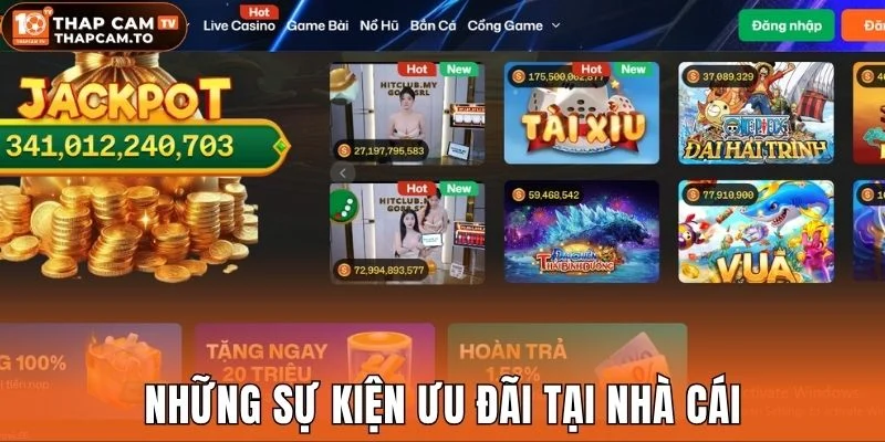Những sự kiện ưu đãi tại nhà cái