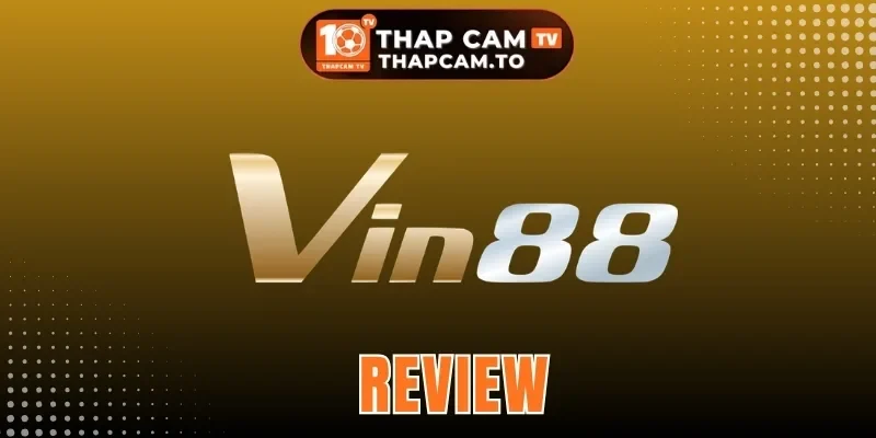 Vin88 - Thương Hiệu Thể Thao Hàng Đầu Châu Á, Thưởng Cực Lớn 